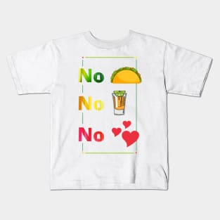 No Tacos - NTLBG Kids T-Shirt